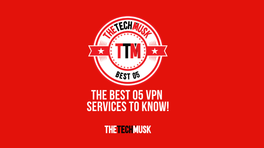 the-best-05-VPN-services-to-know