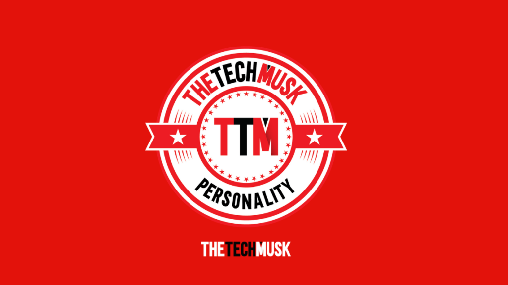 personality-THETECHMUSK