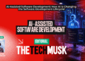 ai-assisted-software-development | TTM ai-assisted-software-development